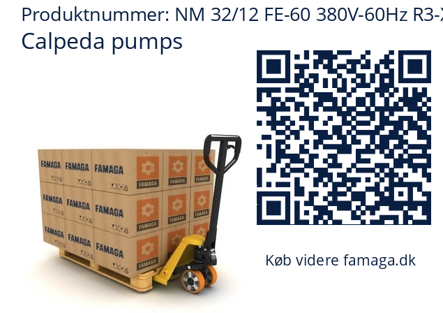   Calpeda pumps NM 32/12 FE-60 380V-60Hz R3-X7X72Z7