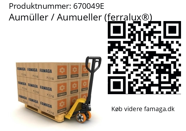   Aumüller / Aumueller (ferralux®) 670049E