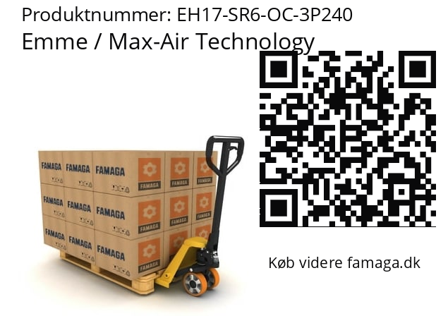   Emme / Max-Air Technology EH17-SR6-OC-3P240