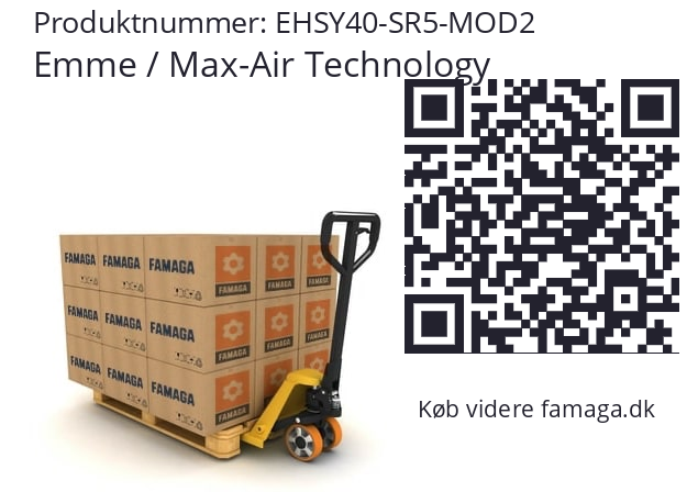   Emme / Max-Air Technology EHSY40-SR5-MOD2