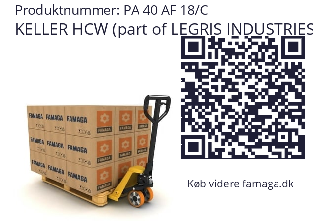   KELLER HCW (part of LEGRIS INDUSTRIES) PA 40 AF 18/C